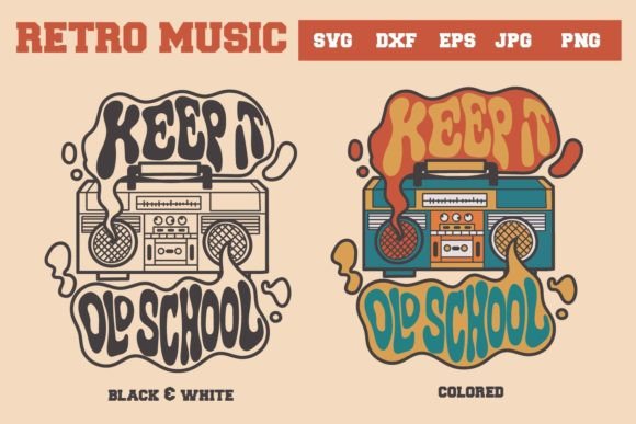 Download Retro Music, Keep It Old School Svg - Retro Collection